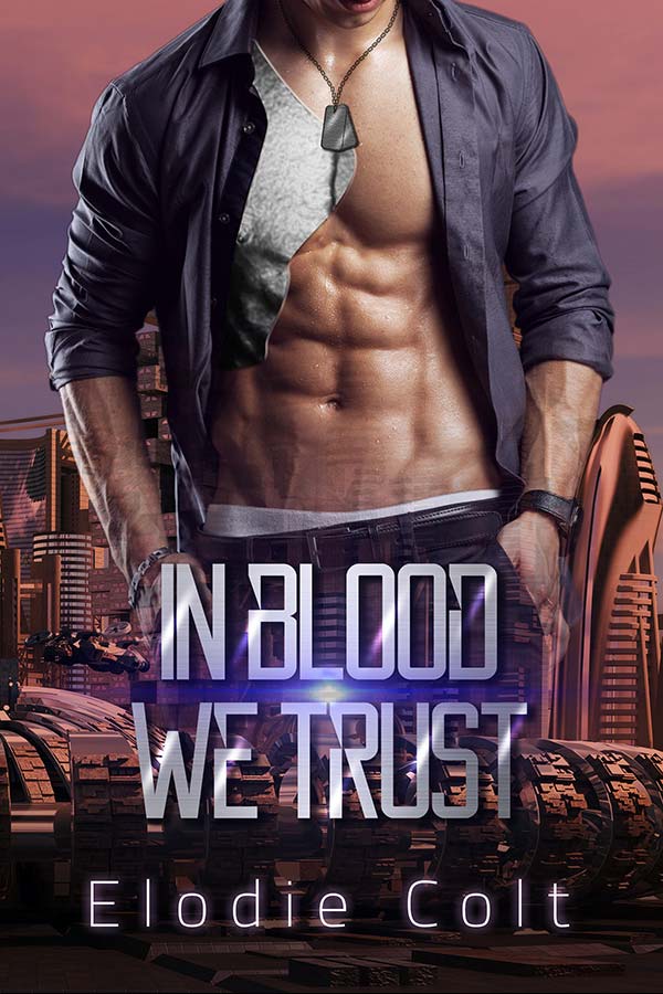 in blood we trust steamy dystopian romance cyberpunk