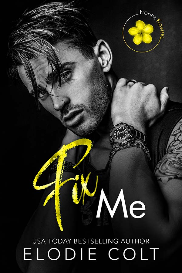 fix me florida flowers book4 steamy contemporary romance erotic romance