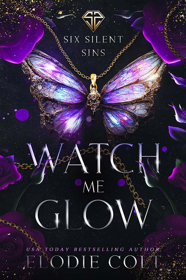 watch me glow six silent sins series book2 steamy contemporary romance erotic romance billionaire romance